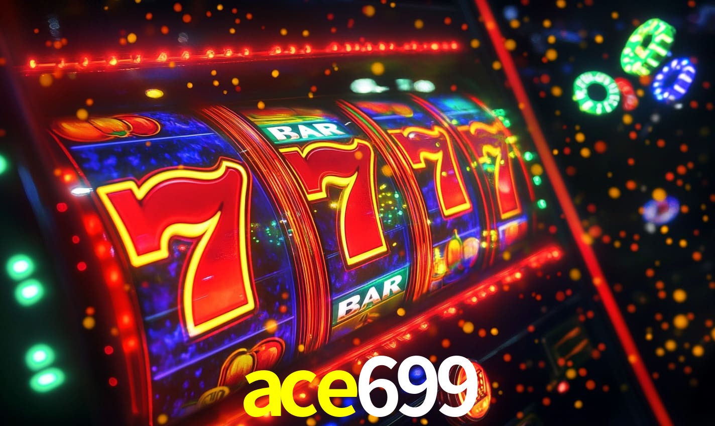 ace699 -  - ace699 bet