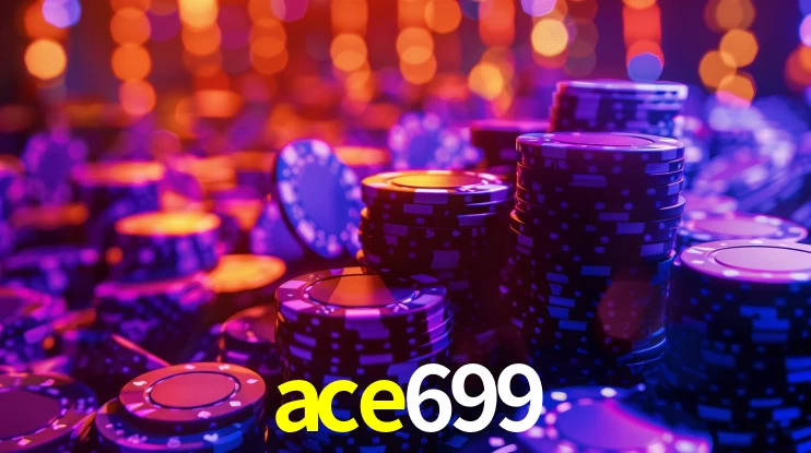 ace699,ace699 bet