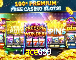 Descubra o Mundo do Cassino Online com ace699