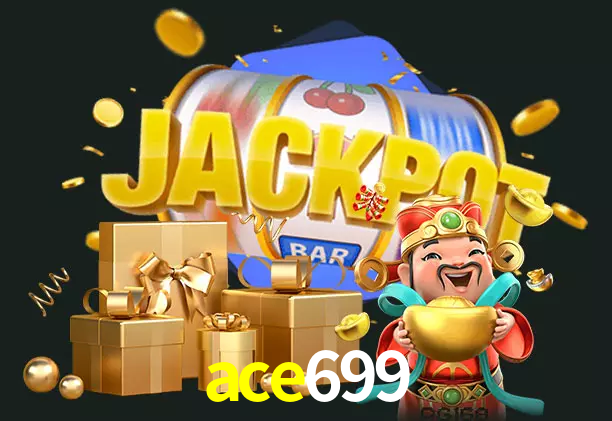 ace699 bet